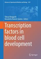 Transcription Factors in Blood Cell Development