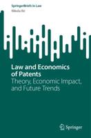 Law and Economics of Patents