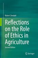 Reflections on the Role of Ethics in Agriculture