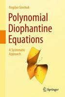 Polynomial Diophantine Equations