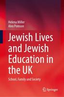 Jewish Lives and Jewish Education in the UK
