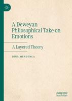 A Deweyan Philosophical Take on Emotions