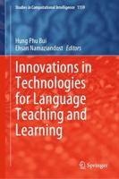 Innovations in Technologies for Language Teaching and Learning