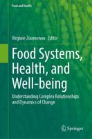 Food Systems, Health, and Well-Being