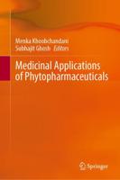 Medicinal Applications of Phytopharmaceuticals