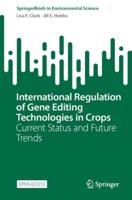 International Regulation of Gene Editing Technologies in Crops