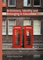 Britishness, Identity and Belonging in Education