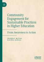 Community Engagement for Sustainable Practices in Higher Education