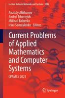 Current Problems of Applied Mathematics and Computer Systems