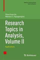 Research Topics in Analysis, Volume II