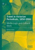 Travel in Victorian Periodicals, 1850-1900