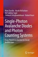 Single-Photon Avalanche Diodes and Photon Counting Systems