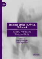 Business Ethics in Africa, Volume I