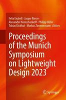Proceedings of the Munich Symposium on Lightweight Design 2023