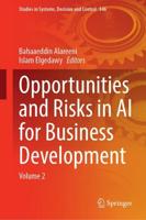Opportunities and Risks in AI for Business Development