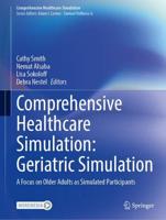 Comprehensive Healthcare Simulation: Geriatric Simulation