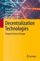 Decentralization Technologies