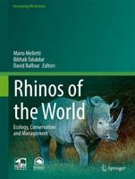 Rhinos of the World