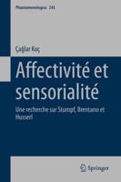 Affectivité Et Sensorialité