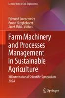 Farm Machinery and Processes Management in Sustainable Agriculture