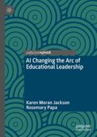 AI Changing the Arc of Educational Leadership