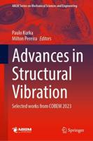 Advances in Structural Vibration ABCM Series on Mechanical Sciences and Engineering