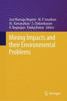 Mining Impacts and Their Environmental Problems