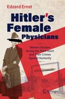 Hitler's Female Physicians