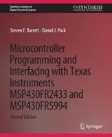 Microcontroller Programming and Interfacing With Texas Instruments MSP430FR2433 and MSP430FR5994
