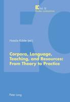 Corpora, Language, Teaching, and Resources