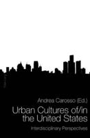 Urban Cultures Of/in the United States