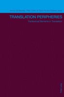 Translation Peripheries; Paratextual Elements in Translation