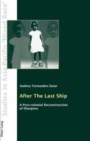 After The Last Ship; A Post-colonial Reconstruction of Diaspora