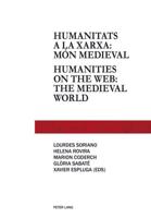 Humanitats a la xarxa: món medieval - Humanities on the web: the medieval world; Humanities on the web: medieval world