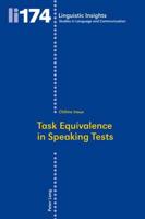 Task Equivalence in Speaking Tests; Investigating the Difficulty of Two Spoken Narrative Tasks