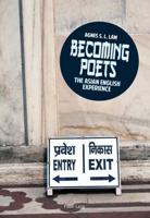 Becoming poets; The Asian English experience