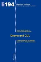Drama and CLIL; A new challenge for the teaching approaches in bilingual education