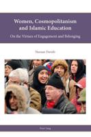 Women, Cosmopolitanism, and Islamic Education