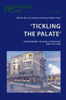'Tickling the Palate'; Gastronomy in Irish Literature and Culture