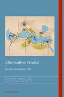 Alternative Worlds; Blue-Sky Thinking since 1900