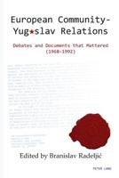 European Community - Yugoslav Relations
