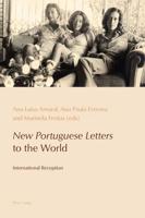 New Portuguese Letters to the World; International Reception