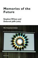 Memories of the Future; On Countervision