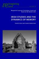 Irish Studies and the Dynamics of Memory