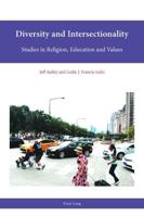 Diversity and Intersectionality; Studies in Religion, Education and Values