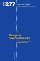 Changes in Argument Structure; The Transitivizing Reaction Object Construction