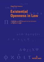 Existential Openness in Law