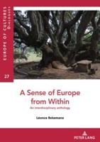 A Sense of Europe from Within