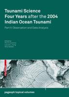 Tsunami Science Four Years After the 2004 Indian Ocean Tsunami