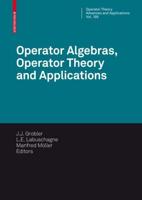 Operator Algebras, Operator Theory and Applications : 18th International Workshop on Operator Theory and Applications, Potchefsroom, July 2007